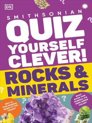 cover image of Quiz Yourself Clever! Rocks and Minerals
